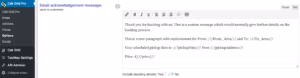 Custom email acknowledgement setup