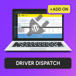 Driver Dispatch Add-on for CabGrid Pro